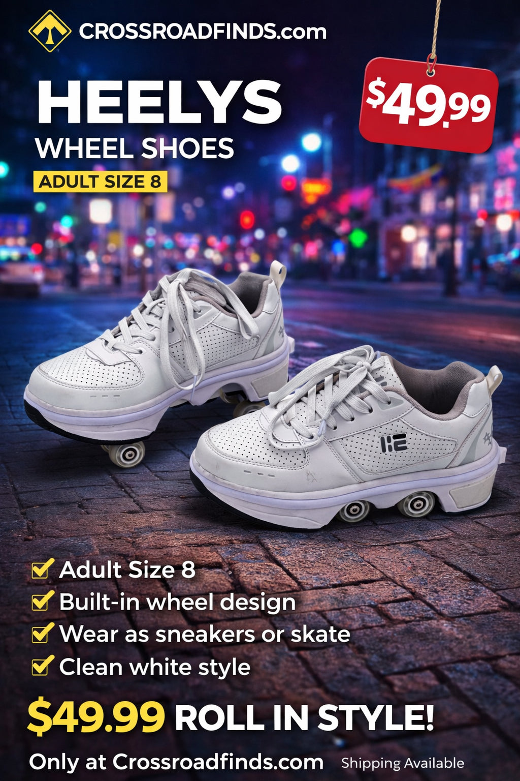 White HEELYS wheel shoes with a price tag on a city street background, featuring product details and a website URL.